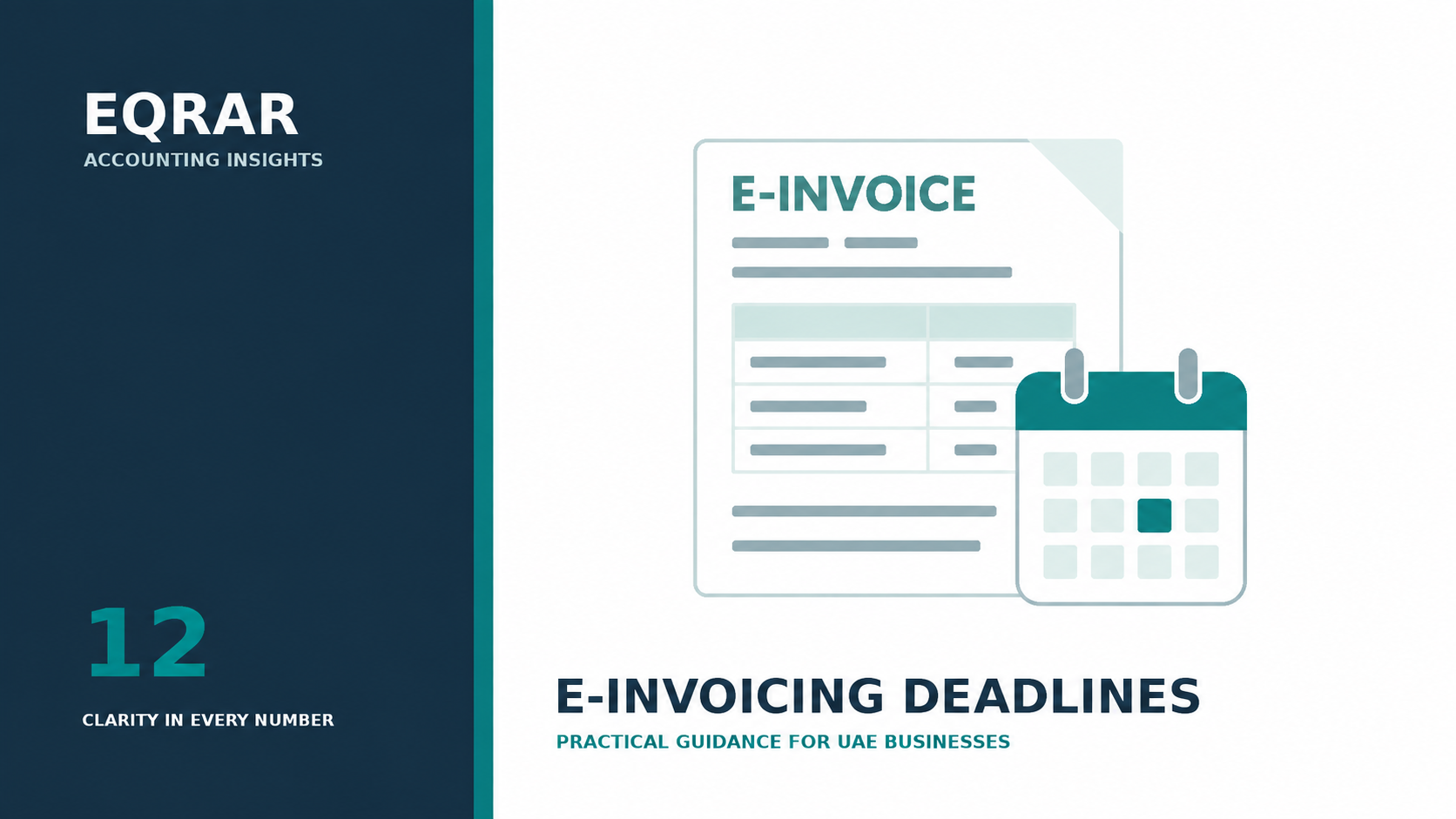 EQRAR Insights 12 — E-Invoicing Deadlines